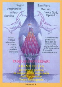 Immagine copertina libro Adamo ed Eva. Un viaggio poetico in calesse nella verde mela dell'Appennino tosco romagnolo