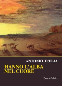 Immagine copertina libro Hanno l'alba nel cuore