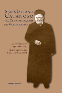 Immagine copertina libro San Gaetano Catanoso e la Congregazione del Volto Santo