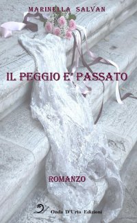 Immagine copertina libro Il peggio è passato