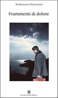 Immagine copertina libro Frammenti di dolore