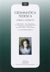 Immagine copertina libro Grammatica tedesca. Forme e costrutti