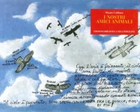 Immagine copertina libro I nostri amici animali. Il Friuli occidentale