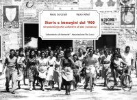 Immagine copertina libro Storie e immagini del '900. Un'autobiografia collettiva di San Costanzo