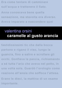 Immagine copertina libro Caramelle al gusto arancia