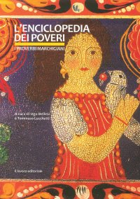 Immagine copertina libro L'enciclopedia dei poveri. I proverbi marchigiani