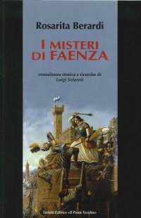 Immagine copertina libro I misteri di Faenza