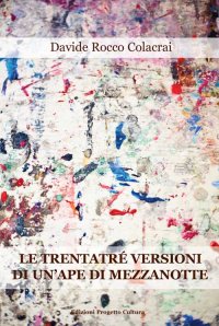 Immagine copertina libro Le trentatré versioni di un'ape di mezzanotte