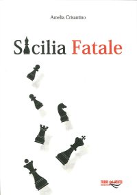 Immagine copertina libro Sicilia fatale