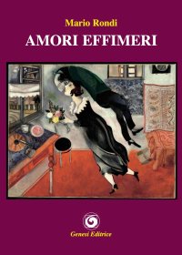 Immagine copertina libro Amori effimeri