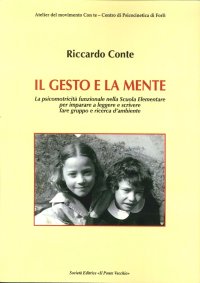 Immagine copertina libro Il gesto e la mente