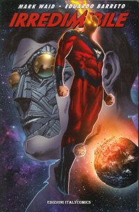 Immagine copertina libro Irredeemable. Ediz. italiana. Vol. 6
