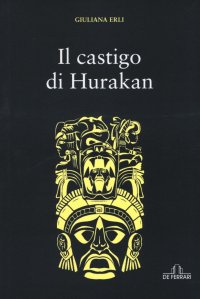 Immagine copertina libro Il castigo di Hurakan