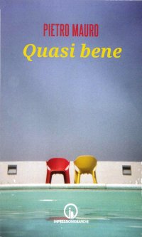 Immagine copertina libro Quasi bene