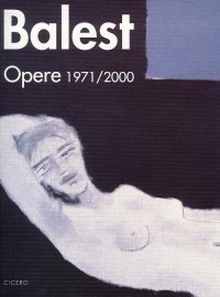 Immagine copertina libro Balest. Opere 1971-2000
