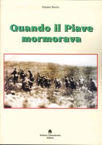 Immagine copertina libro Quando il Piave mormorava