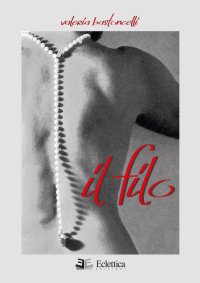 Immagine copertina libro Il filo