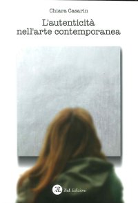 Immagine copertina libro L'autenticità nell'arte contemporanea