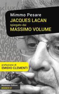 Immagine copertina libro Jacques Lacan spiegato dai Massimo Volume