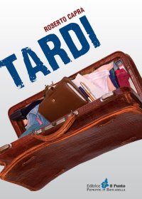 Immagine copertina libro Tardi