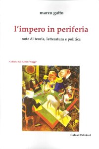 Immagine copertina libro L'impero in periferia. Note di teoria, letteratura e politica