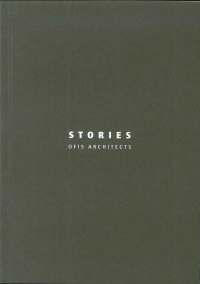 Immagine copertina libro Stories. OFIS architects. Ediz. italiana e inglese