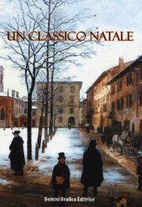 Immagine copertina libro Un classico Natale