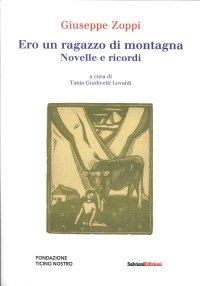 Immagine copertina libro Ero un ragazzo di montagna. Novelle e ricordi