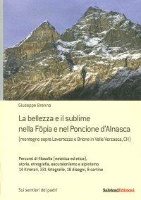 Immagine copertina libro La bellezza e il sublime nella Föpia e nel Poncione d'Alnasca. (Montagne Sopra Lavertezzo e Brione in Valle Verzasca, CH)