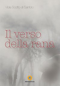 Immagine copertina libro Il verso della rana