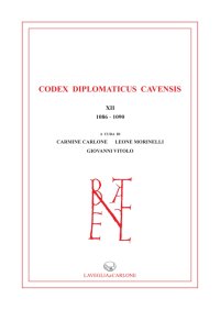 Immagine copertina libro Codex Diplomaticus Cavensis (1086-1090). Vol. 12