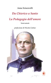 Immagine copertina libro Da chierico a santo. La pedagogia dell'amore