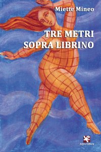 Immagine copertina libro Tre metri sopra Librino