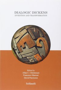 Immagine copertina libro Dialogic Dickens. Invention and transformation
