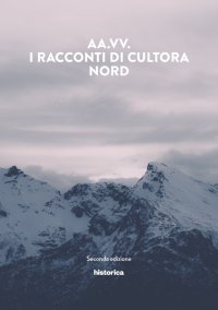 Immagine copertina libro I racconti di Cultora. Nord