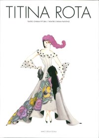 Immagine copertina libro Titina Rota. Teatro cinema pittura-Theatre cinema paintings. Ediz. bilingue