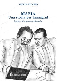 Immagine copertina libro Mafia. Una storia per immagini