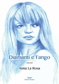 Immagine copertina libro Diamanti e fango