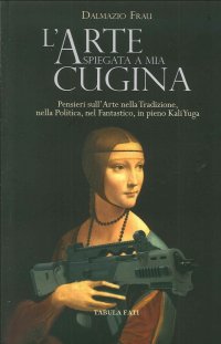 Immagine copertina libro L'arte spiegata a mia cugina