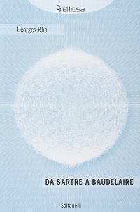 Immagine copertina libro Da Sartre a Baudelaire