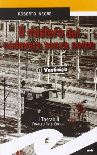 Immagine copertina libro Il mistero del cadavere senza nome