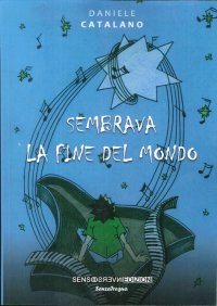 Immagine copertina libro Sembrava la fine del mondo