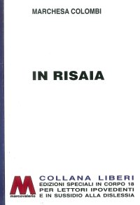 Immagine copertina libro In risaia. Ediz. per ipovedenti