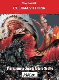 Immagine copertina libro L'ultima vittoria