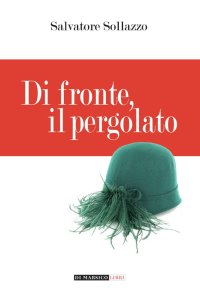 Immagine copertina libro Di fronte, il pergolato