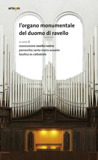 Immagine copertina libro L'organo monumentale del duomo di Ravello