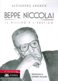 Immagine copertina libro Beppe Niccolai. Il missino e l'eretico