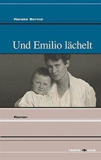 Immagine copertina libro Und Emilio lächelt