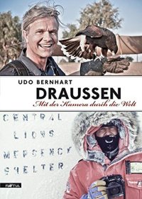 Immagine copertina libro Draussen. Mit der kamera durch die welt. Ediz. illustrata