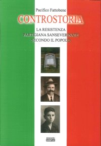 Immagine copertina libro Controstoria. La resistenza partigiana sanseverinate secondo il popolo